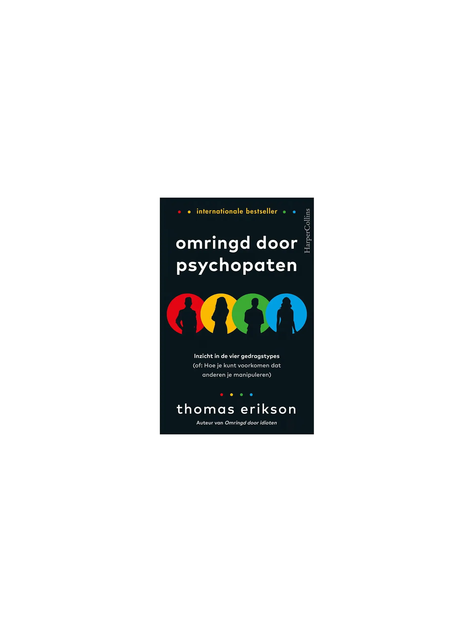 Omringd door psychopaten