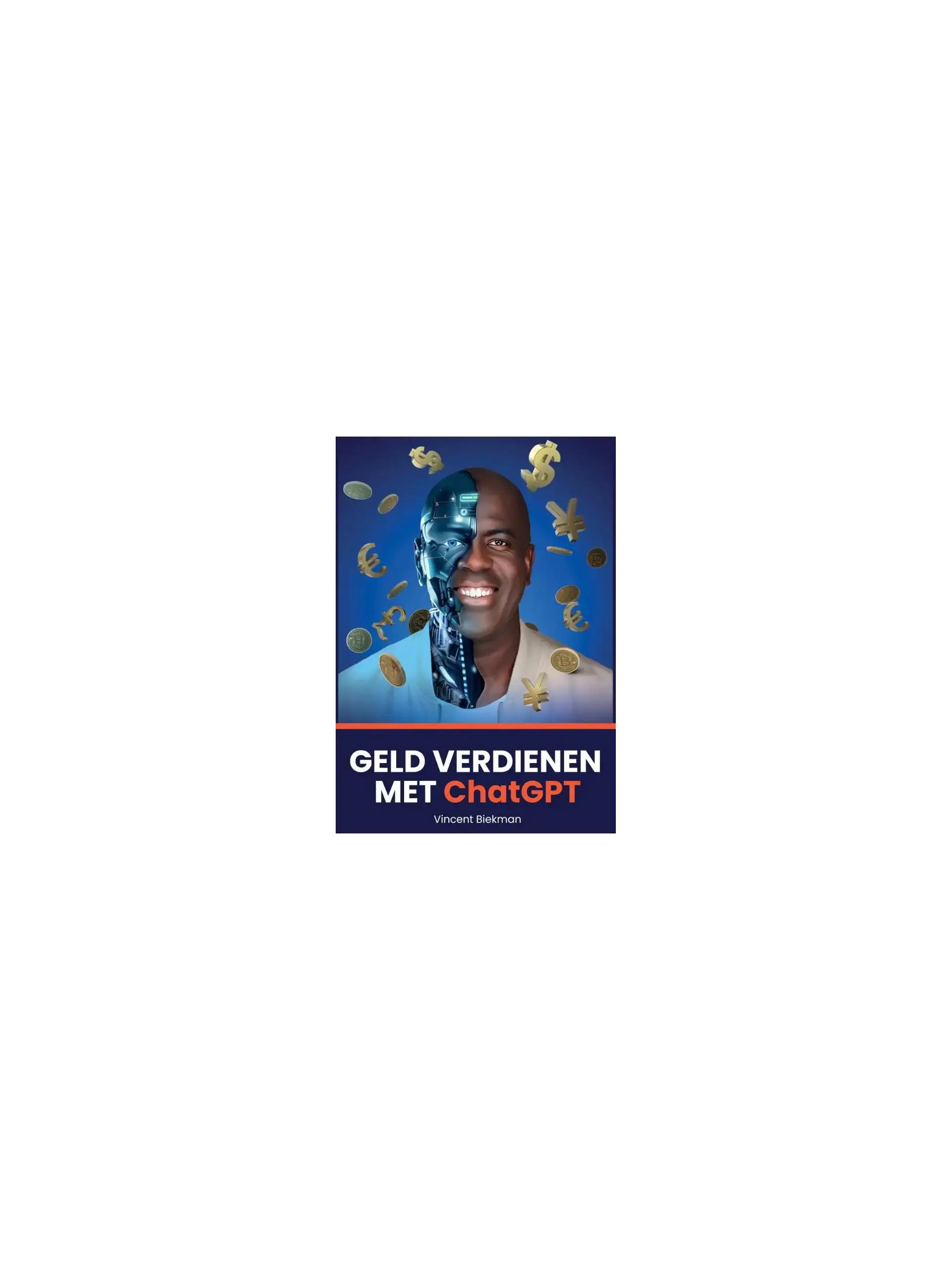 Geld Verdienen Met ChatGPT