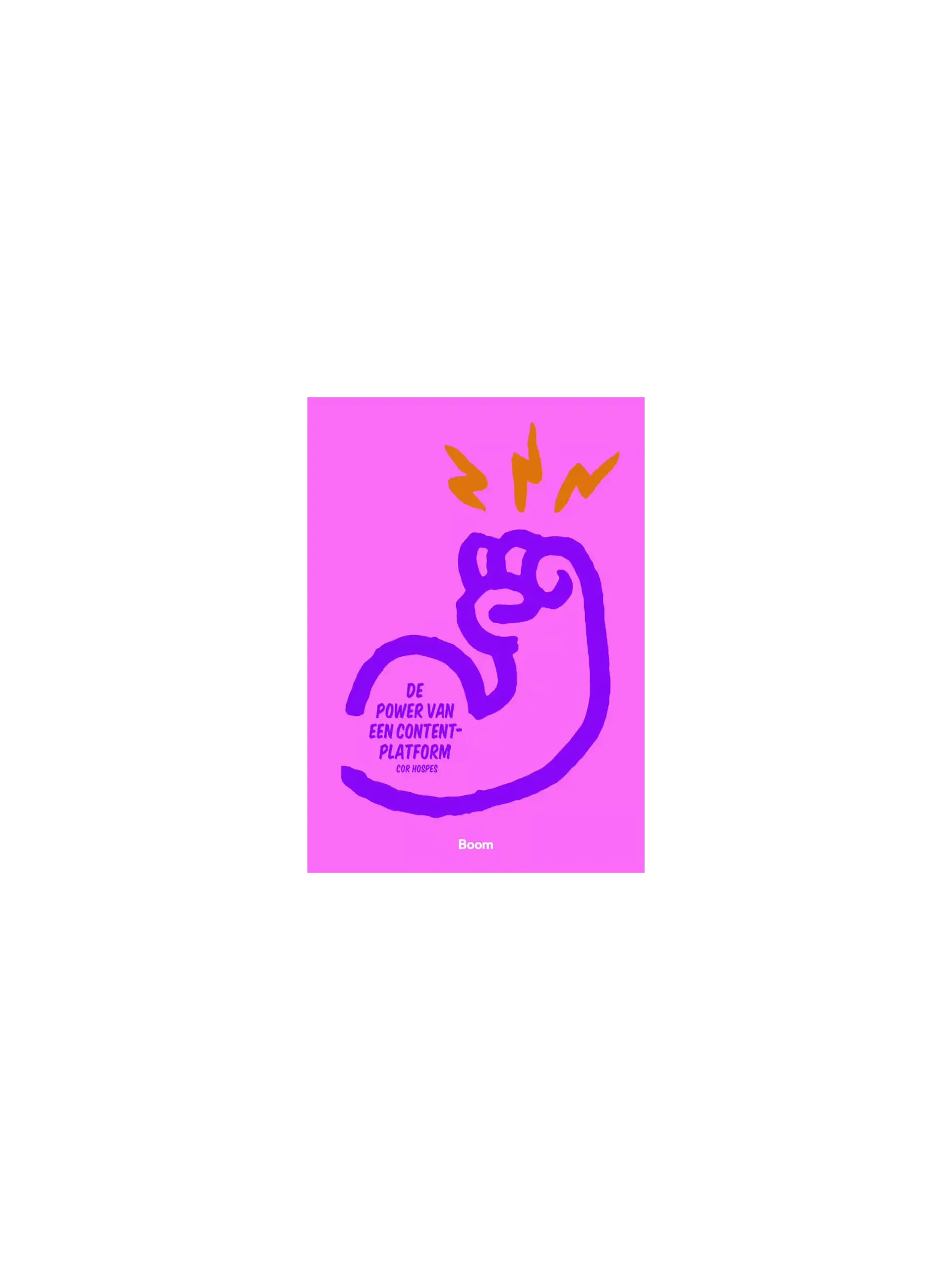 De power van een contentplatform