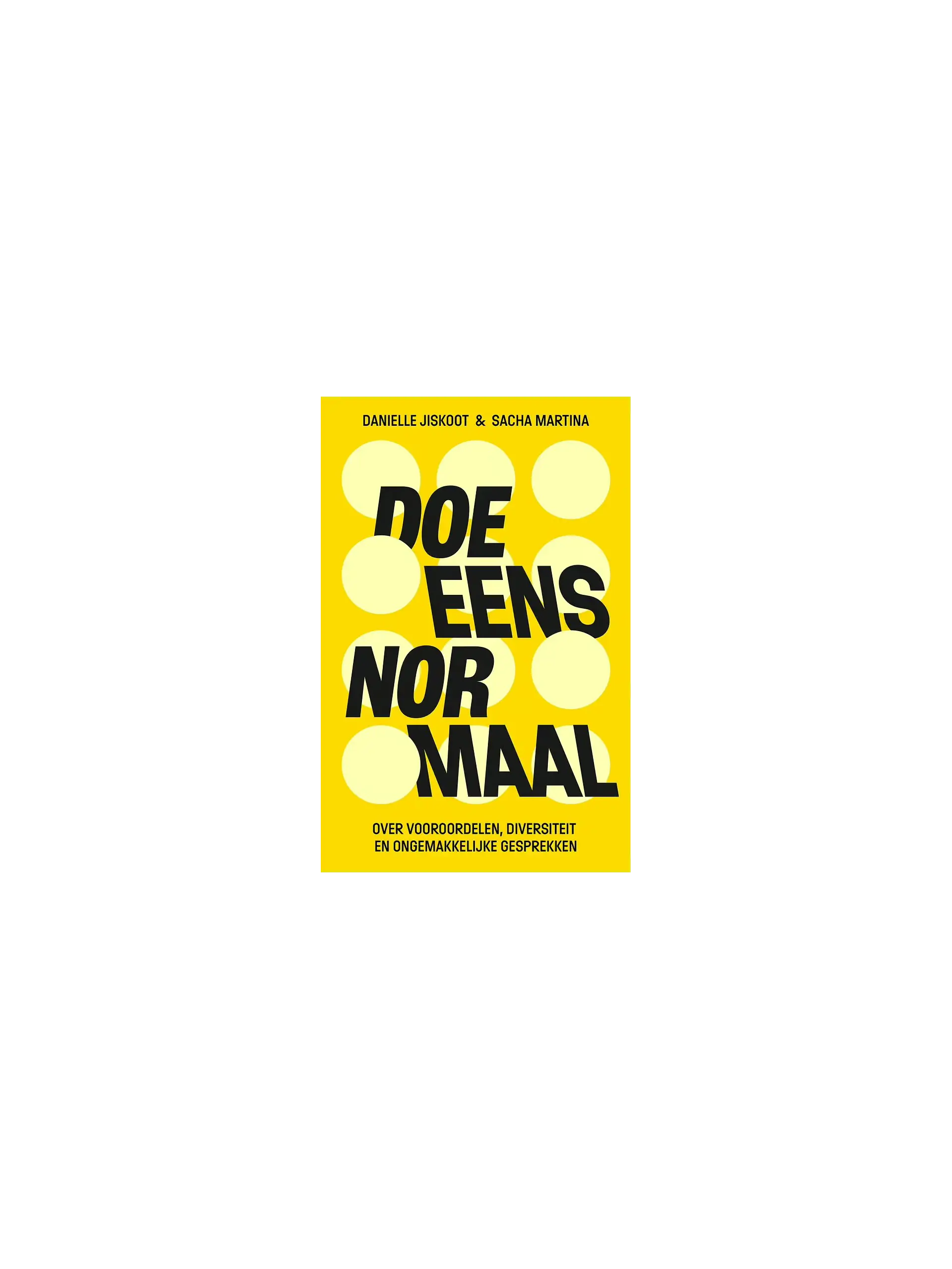 Doe eens normaal