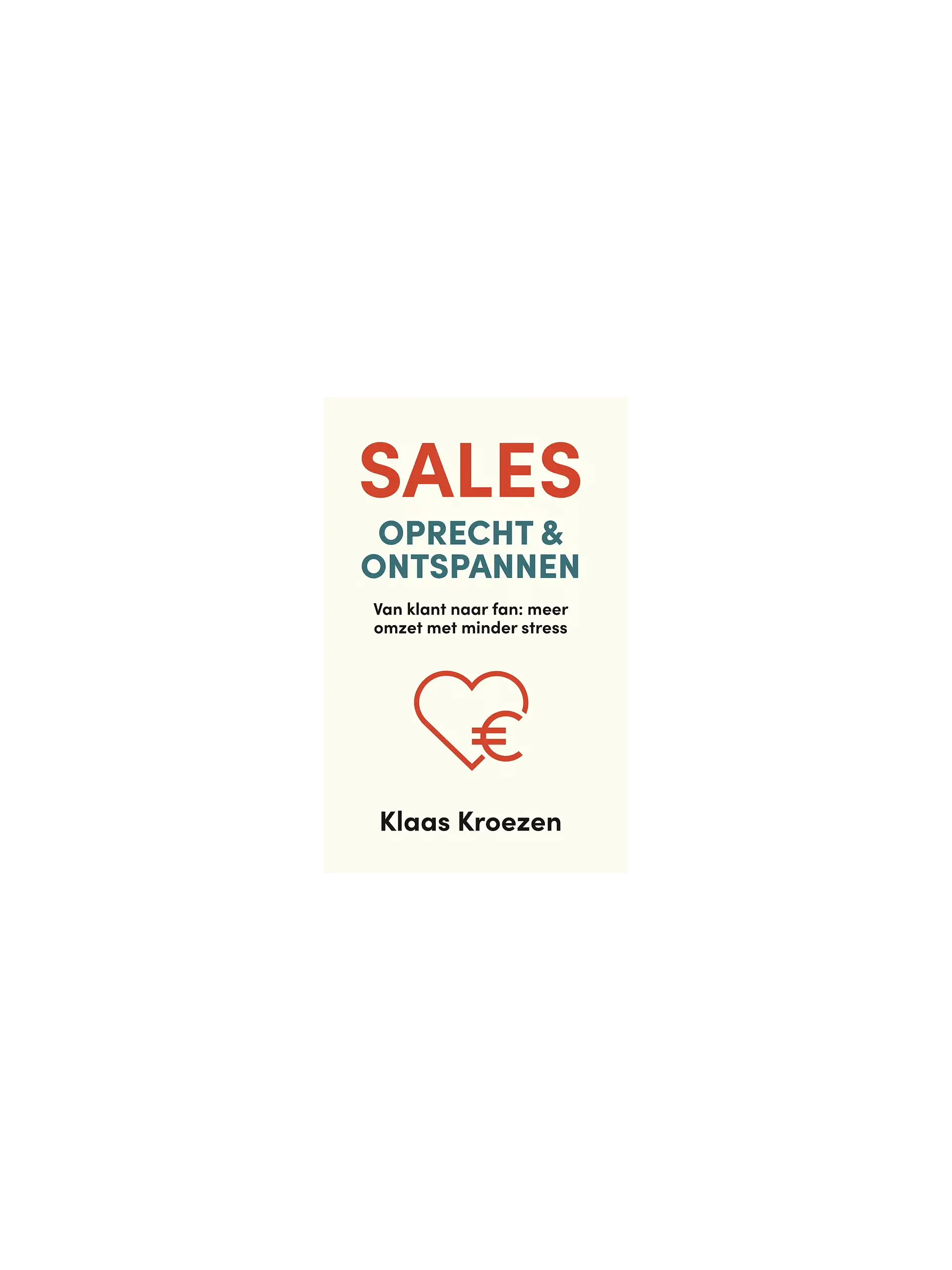 Sales, Oprecht & ontspannen
