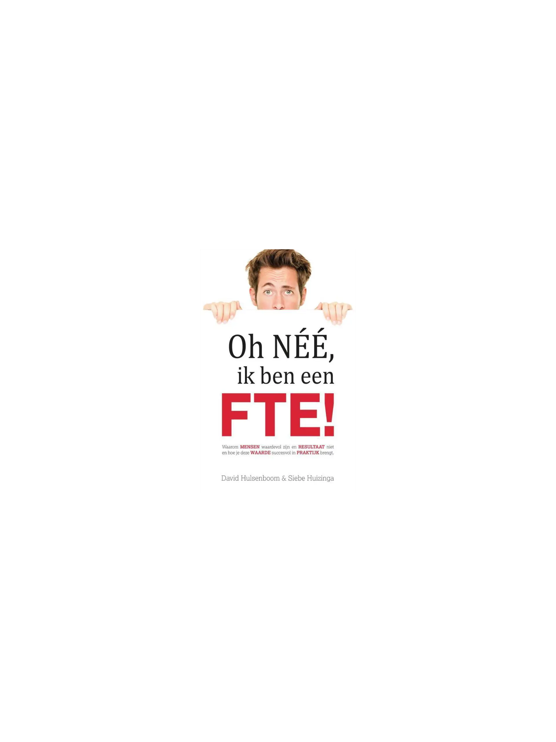 Oh néé, ik ben een FTE!