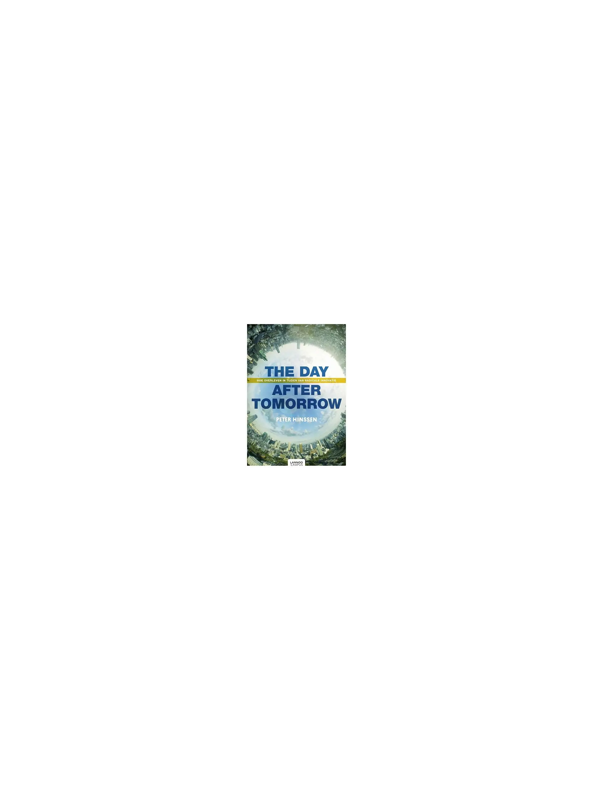 The day after tomorrow