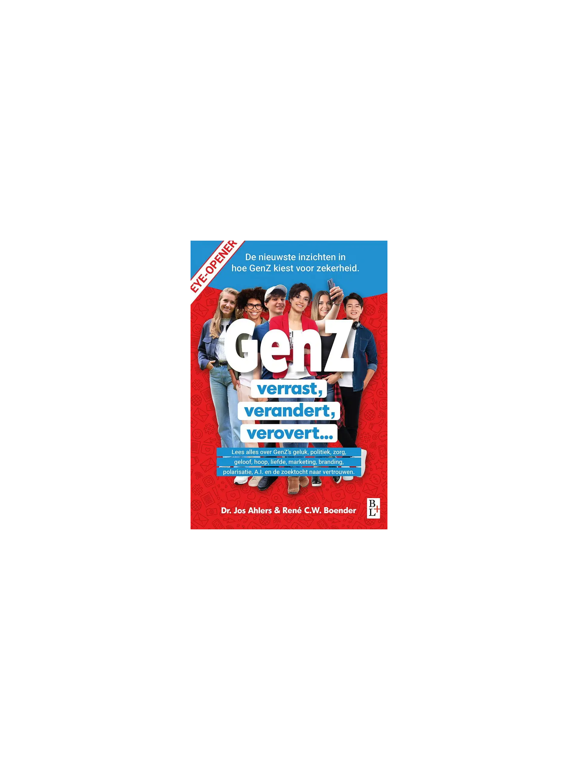 GenZ verrast, verandert, verovert...